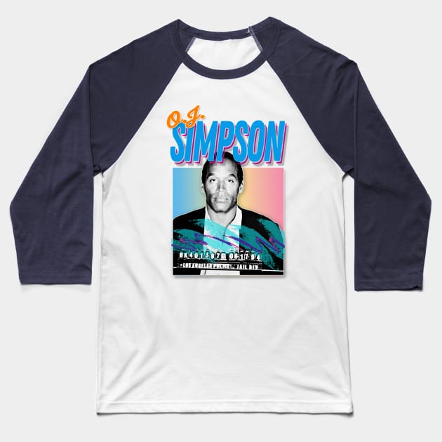 O.J. Simpson Retro 80s Styled Design Baseball T-Shirt by DankFutura